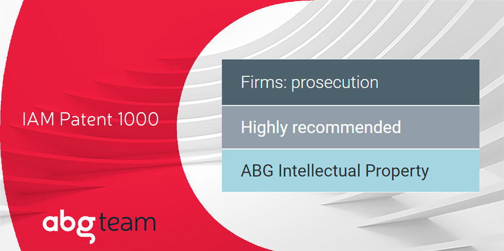 ABG IP again in top position in IAM Patents 1000 – The World’s Leading Patent Practitioners 2018 for the seventh consecutive year