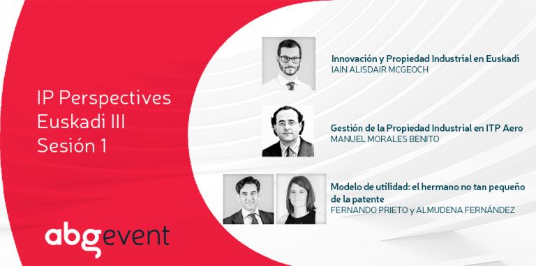 Lee más sobre el artículo La propiedad industrial en Euskadi protagoniza la primera sesión del último IP Perspectives
