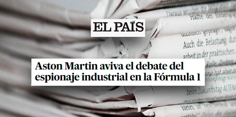 El País | Laura Montoya participa en un reportaje sobre los secretos industriales en el ámbito de la Fórmula 1