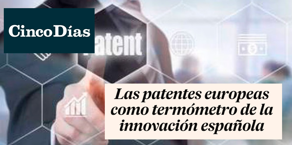 Cinco Días | Juan Arias analiza los datos de solicitudes de patentes europeas de 2022