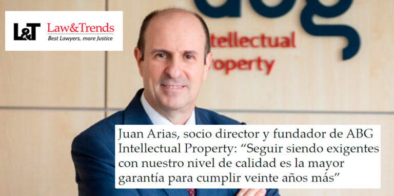 LawAndTrends | Entrevista a Juan Arias sobre el origen y trayectoria de ABG con motivo del 20º aniversario