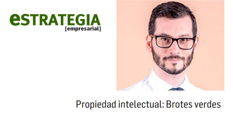 Lee más sobre el artículo Estrategia Empresarial | Iain McGeoch publica la tribuna “Propiedad Intelectual: brotes verdes”